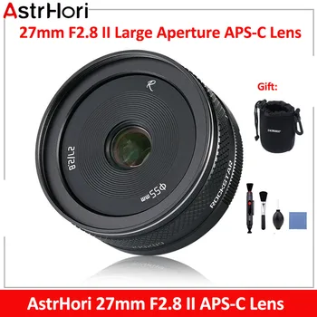 AstrHori 27mm F2.8 II didelę Diafragmą Objektyvas ir APS-C Rankinis Fokusavimas Kamera, Objektyvas, Skirtas 