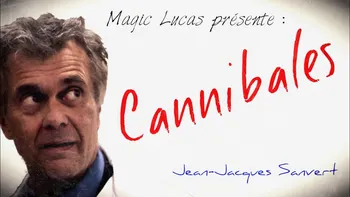 Į Cannibales Jacques Sanvert - Magija Gudrybės